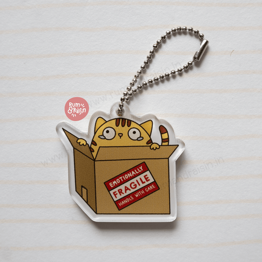 Emotionally Fragile: Acrylic Keychain - Rum and Raisin Studio