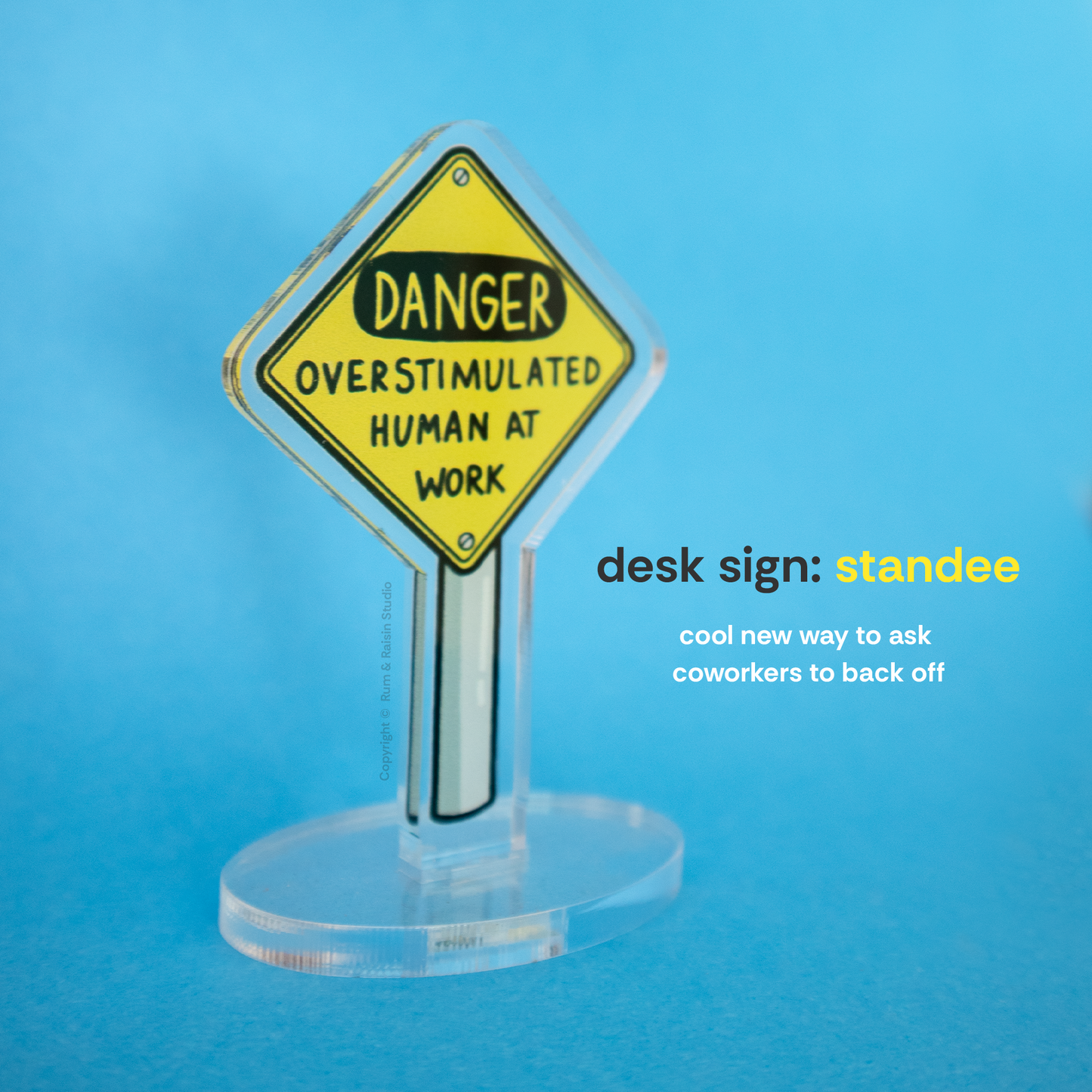 Desk Sign: Acrylic Standee